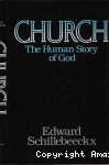 Church, the Human Story of God