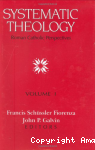 Systematic Theology: Roman Catholic Perspectives. Volume 1