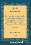 Litterae quadrimestres ex universis praeter Indiam et Brasiliam locis in quibus aliqui de Societate Jesu versabantur Romam missae. Vol. III (1554-1555)