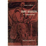 Saint Augustin et l'augustinisme