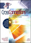 Cross Connections. Interdisciplinary Communications Studies at the Gregorian University. Saggi celebrativi per il XXV Anniversario del CICS