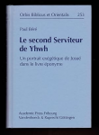 Le second Serviteur de Yhwh. Etude de la figure du protagoniste de Josué