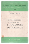 Introduction à l'étude de la théologie du Mariage