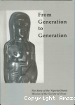 From Generation to Generation. The Story of the Nigeria/Ghana Mission of the Society of Jesus