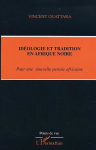 Idéologie et tradition en Afrique noire. Pour une nouvelle pensée africaine