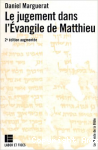 Le Jugement dans l'Evangile de Matthieu