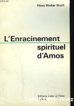 L'enracinement spirituel d'Amos