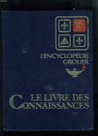 L'encyclopédie Grolier. Le livre des connaissances, vol. 03 : C-CIR