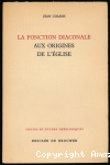 La Fonction diaconale aux origines de l'Église...