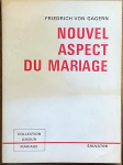 Nouvel aspect du mariage