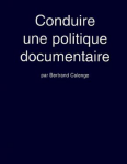 Conduire une politique documentaire