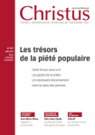 CHRISTUS. Revue trimestrielle de spiritualité, N°279 - juillet 2023 - Les trésors de la piété populaire