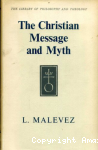 The Christian Message and Myth. The Theology of Rudolf Bultmann